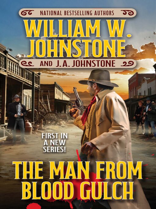 Title details for The Man from Blood Gulch by William W. Johnstone - Available